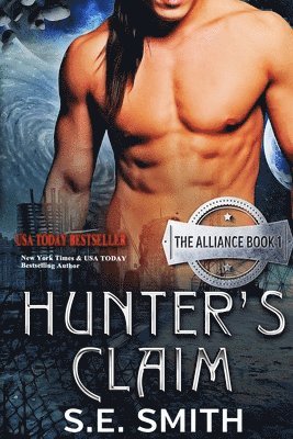 S E Smith - Hunter's Claim, Häftad