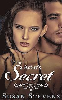 Jasmine Bowen, Susan Stevens - The Actor's Secret, Häftad