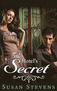 Jasmine Bowen, Susan Stevens - The Hotel's Secret, Häftad