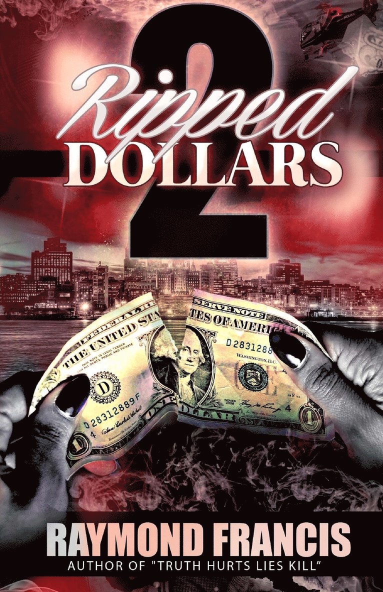 Raymond Francis - Ripped Dollars 2, Häftad