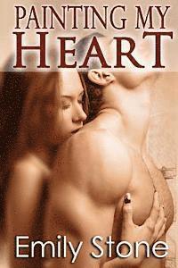 Emily Stone - Painting My Heart: New Adult BBW Erotic Romance, Häftad. Tillgänglighet: Lägg i varukorg