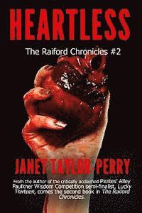Janet Taylor-Perry - Heartless: The Raiford Chronicles #2, Häftad. Tillgänglighet: Lägg i varukorg