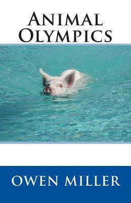 Owen Miller - Animal Olympics, Häftad. Tillgänglighet: Lägg i varukorg