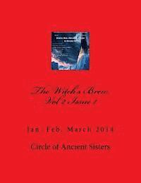Melissa E. Anderson - The Witch's Brew, Vol 2 Issue 1: Jan, Feb, March 2014, Häftad. Tillgänglighet: Lägg i varukorg
