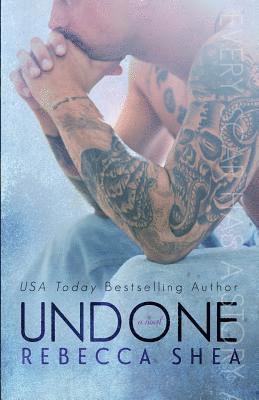 Rebecca Shea - Undone, Häftad. Tillgänglighet: Lägg i varukorg