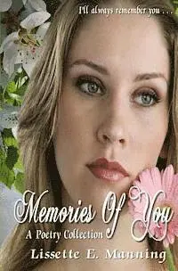 Lissette E. Manning - Memories Of You (A Poetry Collection), Häftad. Tillgänglighet: Lägg i varukorg
