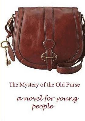 Richard Read - The Mystery of the Old Purse, Häftad. Tillgänglighet: Lägg i varukorg
