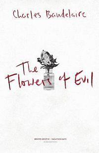 Hamish Robertson, Charles Baudelaire - The Flowers of Evil: Les Fleurs du Mal, Häftad. Tillgänglighet: Lägg i varukorg