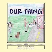 Jay W. Foreman - Our Thing, Häftad. Tillgänglighet: Lägg i varukorg