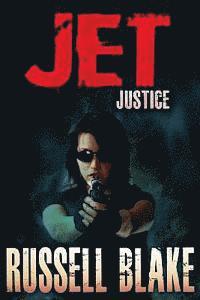 Russell Blake - JET - Justice, Häftad