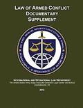 Law of Armed Conflict Documentary Supplement: 2012
