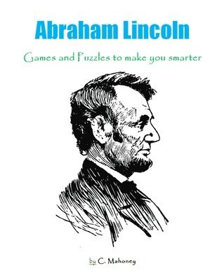 C Mahoney - Abraham Lincoln, Häftad. Tillgänglighet: Lägg i varukorg