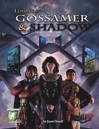 Jason Durall - Lords of Gossamer & Shadow: Diceless Role-Playing, Häftad