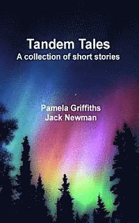 Jack Newman, Pamela Griffiths - Tandem Tales, Häftad. Tillgänglighet: Lägg i varukorg