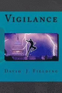 David J. Fielding - Vigilance, Häftad. Tillgänglighet: Lägg i varukorg