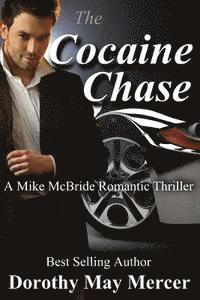 Dorothy May Mercer - The Cocaine Chase: Library Edition, Häftad. Tillgänglighet: Lägg i varukorg
