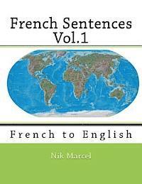 Monique Cossard, Robert Salazar - French Sentences Vol.1: French to English, Häftad. Tillgänglighet: Lägg i varukorg