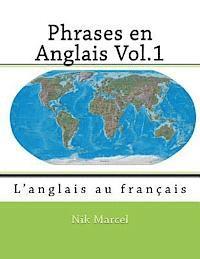 Monique Cossard, Robert Salazar - Phrases en Anglais Vol.1: L'anglais au français, Häftad. Tillgänglighet: Lägg i varukorg