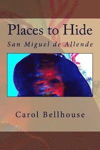 Carol Bellhouse - Places to Hide, Häftad. Tillgänglighet: Lägg i varukorg