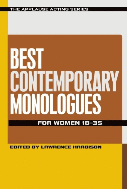 Lawrence Harbison - Best Contemporary Monologues for Women 18-35, E-bok
