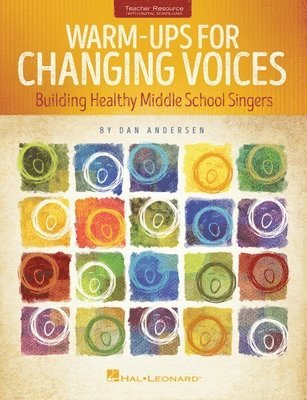 Dan Andersen - Warm-Ups for Changing Voices, Övrigt