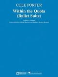 Within the Quota (Ballet Suite)