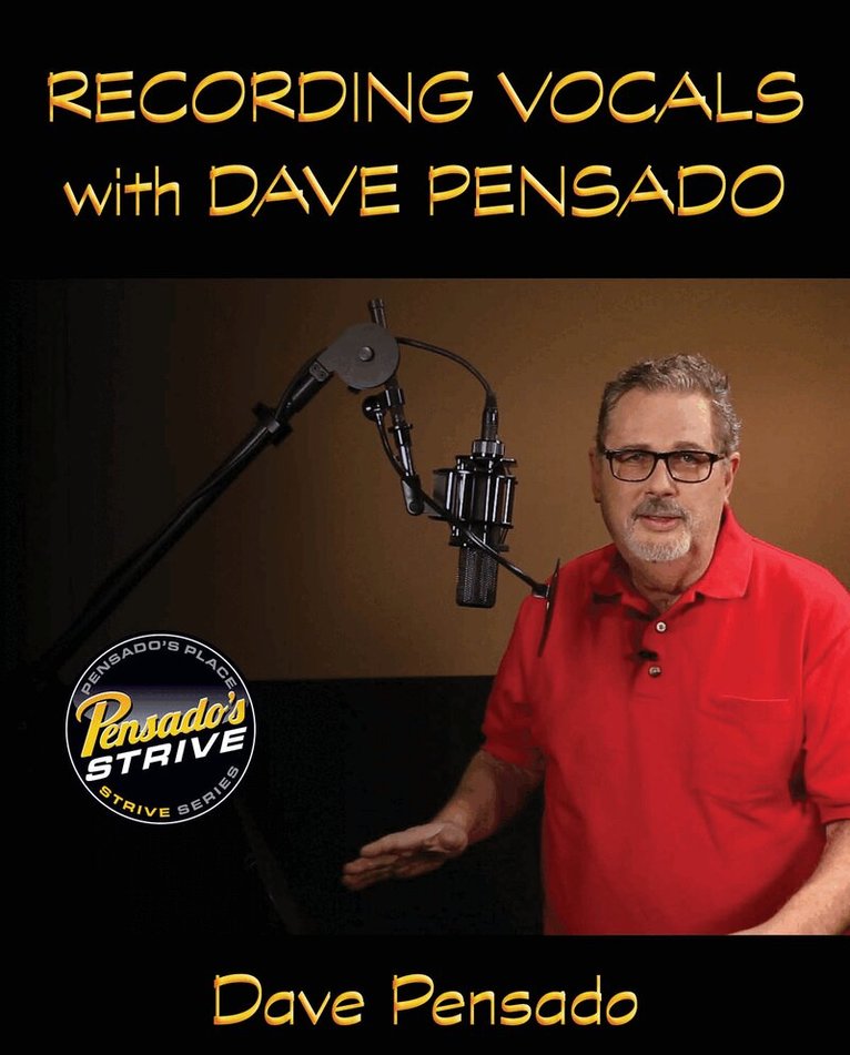 Dave Pensado - Recording Vocals with Dave Pensado, Häftad
