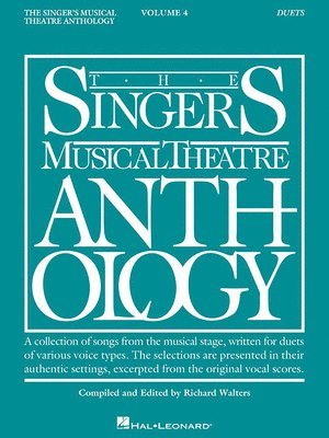Richard Walters - The Singer's Musical Theatre Anthology: Duets, Volume 4 Book Only Vocal Duet Sheet Music with Piano Accompaniment Broadway Musical Songs Collection fo, Häftad. Tillgänglighet: Lägg i varukorg