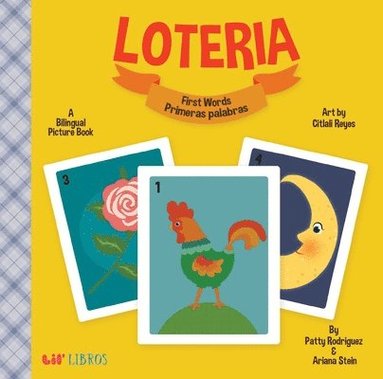 Patty Rodriguez, Ariana Stein - Loteria: First Words/ Primeras Palabras, Kartonnage