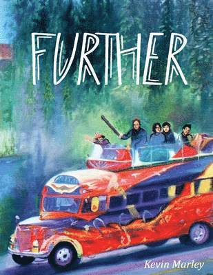 Kevin Michael Marley - Further, Häftad. Tillgänglighet: Lägg i varukorg