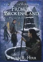 William R Herr - From a Broken Land, Inbunden. Tillgänglighet: Tillfälligt slut