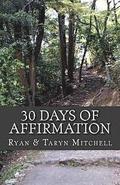 30 Days of Affirmation: Becoming a Better Me!