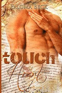 Paloma Beck - Touch My Heart, Häftad. Tillgänglighet: Lägg i varukorg
