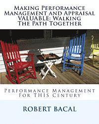 Robert Bacal - Making Performance Management and Appraisal VALUABLE: Walking The Path Together, Häftad. Tillgänglighet: Lägg i varukorg