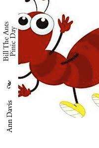 Ann Davis - Bill The Ants Pinic Day, Häftad