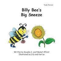 Pakaket Alford - Billy Bees Big Sneeze - Trade Version: Overcome Obstacles, Häftad. Tillgänglighet: Lägg i varukorg