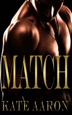 Kate Aaron - Match (Brian & Lexi, #2), Häftad. Tillgänglighet: Lägg i varukorg