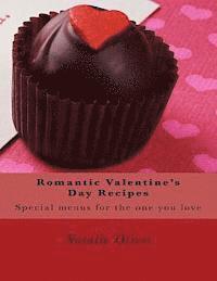 Natalie Oliver - Romantic Valentine's Day Recipes: Special menus for the one you love, Häftad. Tillgänglighet: Lägg i varukorg