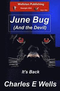 Charles E. Wells - June Bug & The Devil (Whispering Pines Book 9), Häftad