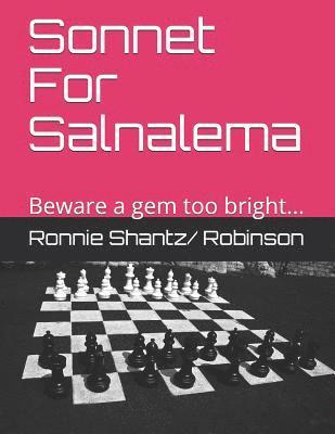 Ronnie Robinson - Sonnet For Salnalema: A Gem of tragedy, beware..., Häftad. Tillgänglighet: Lägg i varukorg