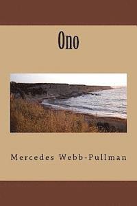 Mercedes Webb-Pullman - Ono, Häftad. Tillgänglighet: Lägg i varukorg