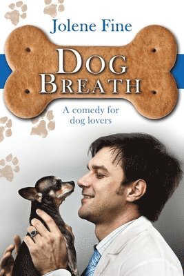 Jolene Fine - Dog Breath, Häftad