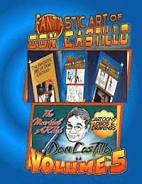 Don Castillo - The Fantastic Art of Don Castillo Vol.5: More Art from: 'The Martial ARTist' Don Castillo, Häftad. Tillgänglighet: Lägg i varukorg