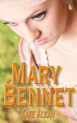 Kate Allan - Mary Bennet, Häftad. Tillgänglighet: Lägg i varukorg