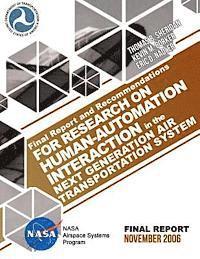 Kevin M. Corker, Eric D. Nadler - Final Report and Recommendations for Research on Human-Automation Interaction in the Next Generation Air Transportation System, Häftad. Tillgänglighet: Lägg i varukorg