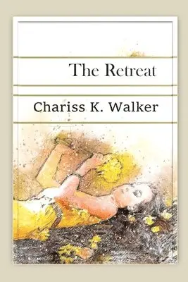 Chariss K Walker, Marty Parker - Retreat, Häftad. Tillgänglighet: Lägg i varukorg