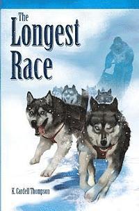 K. Cardell Thompson - The Longest Race, Häftad. Tillgänglighet: Lägg i varukorg