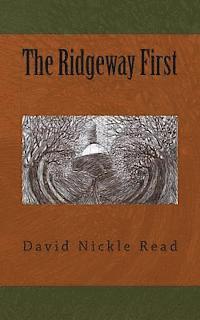 The Ridgeway First