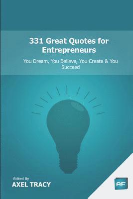 Axel Tracy - 331 Great Quotes for Entrepreneurs, Häftad
