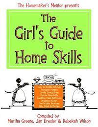 Jan Drexler, Rebekah Wilson - The Girl's Guide to Home Skills, Häftad. Tillgänglighet: Lägg i varukorg